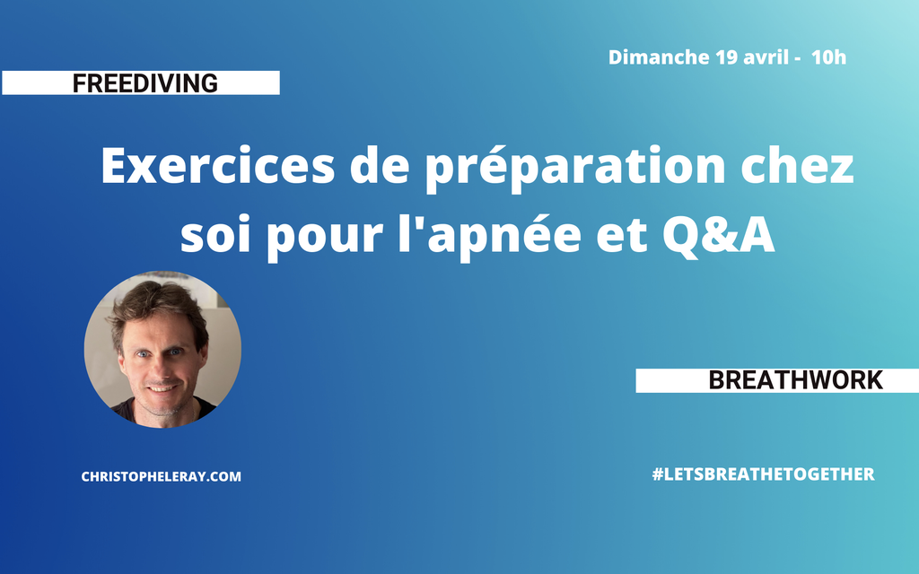 REPLAY: Préparation à l'apnée depuis chez soi #restezalamaison